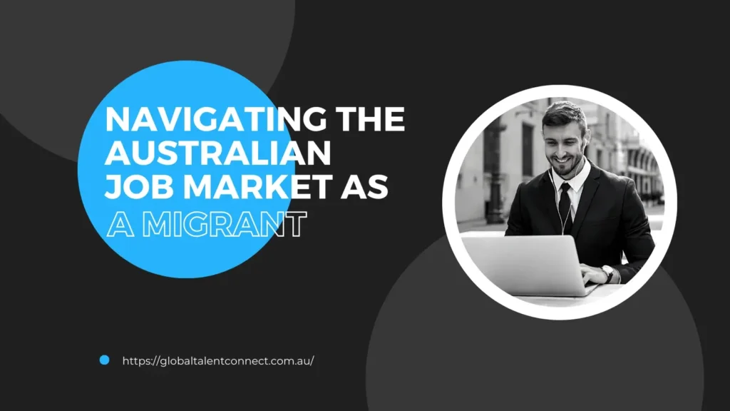 navigating the australian job market as a migrant